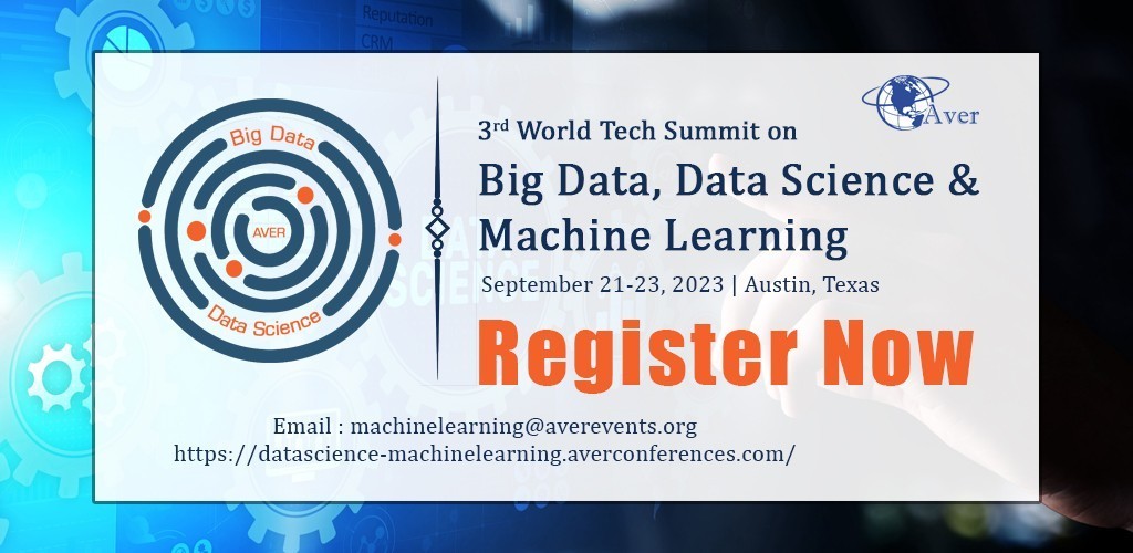 3rd World Tech Summit on  Big Data Data Science  Machine Learning