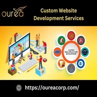 Custom Website Development Services Oureacorp